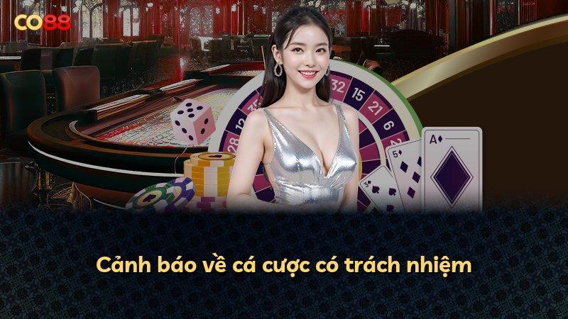 Cảnh báo về cá cược có trách nhiệm